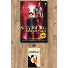 Artemis Yayınları Supernatural - Efsane Yaratan + Aforizmalar