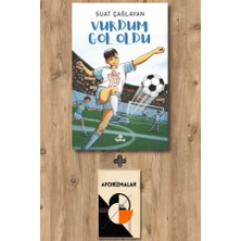 Yakın Kitabevi Vurdum Gol Oldu + Aforizmalar