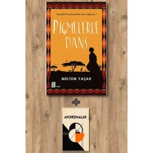 Mona Kitap Pigmelerle Dans + Aforizmalar
