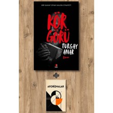Kapı Yayınları Körgörü + Aforizmalar