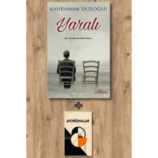 Yediveren Yaralı + Aforizmalar