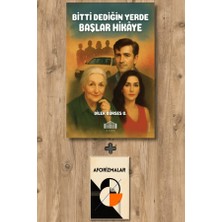 Gate Yayınları Bitti Dediğin Yerde Başlar Hikâye + Aforizmalar