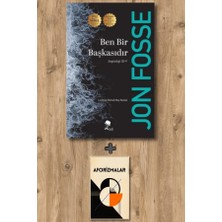 Ben Bir Başkasıdır + Aforizmalar