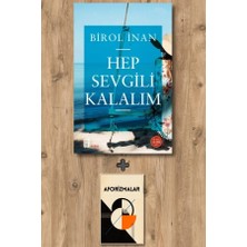 Mona Kitap Hep Sevgili Kalalım + Aforizmalar