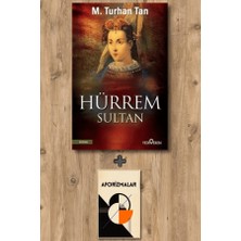 Yediveren Hürrem Sultan + Aforizmalar