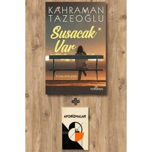 Yediveren Susacak Var + Aforizmalar