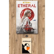 Mitos Yayınları Etheral - Araf Ateş Şehri + Aforizmalar