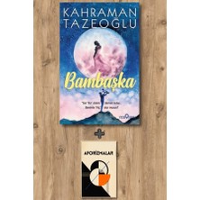 Yediveren Bambaşka + Aforizmalar