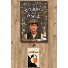 Ephesus Yayınları Yeşilin Kızı Anne 6 (Ciltli) + Aforizmalar