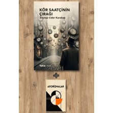 Yakın Kitabevi Kör Saatçinin Çırağı + Aforizmalar
