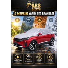 Ars Dizayn Yarım Araba Brandası Suv Araçlara  Uyumlu Güneş Koruyucu -Kar Buz Önleyici 4 Mevsim Koruma