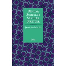 Otto Yayınları Dindar Suretler Seküler Siretler