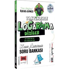 Yargı Yks Ayt ve Ara Sınıflar Için Taktiklerle Logaritma Diziler Konu Anlatımlı Soru Bankası - Ilyas Güneş
