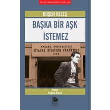 İmge Kitabevi Yayınları Başka Bir Aşk Istemez