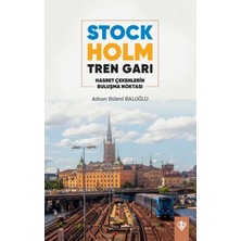 Türkiye Diyanet Vakfı Yayınları Stockholm Tren Garı