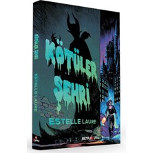 Beta Byou Kötüler Şehri
