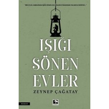 Çınaraltı Yayınları Işığı Sönen Evler
