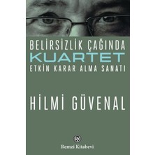 Remzi Kitabevi Kuartet Belirsizlik Çağında Etkin Karar Alma Sanatı