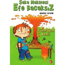 Beyaz Balina Yayınları Şaka Makinesi Efe Bacaksız - 2 Tutmayın Beni!