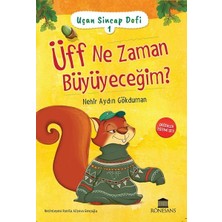 Rönesans Yayınları Uçan Sincap Dofi 1 - Üff Ne Zaman Büyüyeceğim?