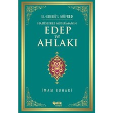 Çelik Yayınevi Hadislerle Müslümanın Edep ve Ahlakı