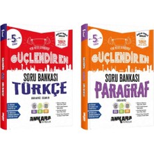 Ankara Yayıncılık Güçlendiren 5. Sınıf Türkçe - Paragraf  Soru Bankası Güncel Maarif Model