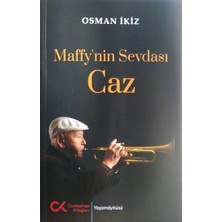 Cumhuriyet Kitapları Maffy’nin Sevdası Caz