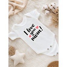 Perfect Mega Store I Love You Mom Baskılı Bebek Zıbını – Anne Sevgisi Temalı Kız Erkek Bebek Body