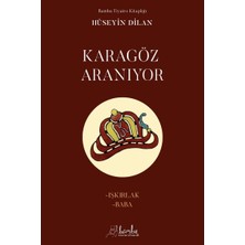 Karagöz Aranıyor - Işkırlak Baba
