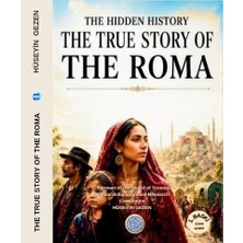 Kalem Lügat Yayıncılık The Hidden History The True Story Of The Roma