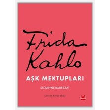 Kırmızı Kedi Yayınevi Frida Kahlo Aşk Mektupları