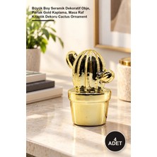 Yenilig 4 Adet Saksılı Kaktüs Biblo – Büyük Boy Seramik Dekoratif Obje, Parlak Gold Kaplama, Masa Raf Kitaplık Dekoru Cactus Ornament