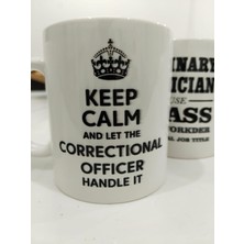 Store Keep Calm Correctional Officer Kupa - Cezaevi Görevlisi Komik Seramik Bardak 325ML