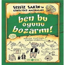 Mabelme Store Sessiz Sakin'in Gürültülü Maceraları 9 - Ben Bu Oyunu Bozarım!