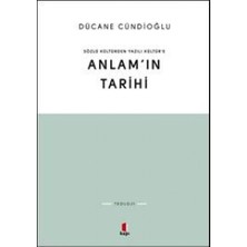 Mabelme Store Anlam’ın Tarihi: Sözlü Kültür'den Yazılı Kültür’e: Sözlü Kültür'den Yazılı Kültür’e