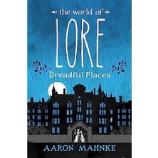 Mabelme Store The World Of, Volume 3: Dreadful Places: Now A Major Online Streaming Series