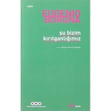 Mabelme Store Şu Bizim Kırılganlığımız