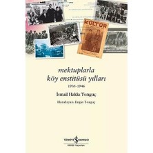Mabelme Store Mektuplarla Köy Enstitüsü Yılları: 1935-1946