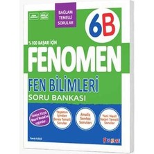 Fenomen Yayıncılık Fenomen 6. Sınıf Fen Bilimleri B Soru Bankası Fenomen Yayınları