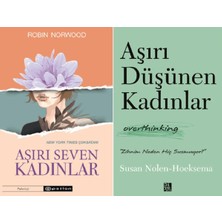 Epsilon Yayınevi Aşırı Seven Kadınlar + Aşırı Düşünen Kadınlar 2 Kitap Set