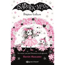 Epsilon Yayınevi Isadora Moon:düğüne Gidiyor