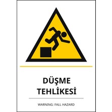 Ti Play Hastane Düşme Tehlikesi Pvc Isg Levha 50X70CM