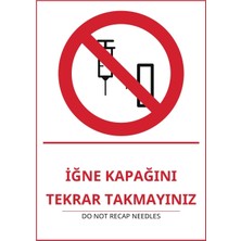 Ti Play Hastane Iğne Kapağını Tekrar Takmayınız Pvc Isg Levha 21X30CM