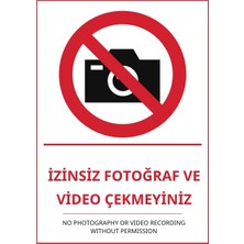 Ti Play Hastane Izinsiz Fotoğraf ve Video Çekmeyiniz Pvc Isg Levha 35X50CM