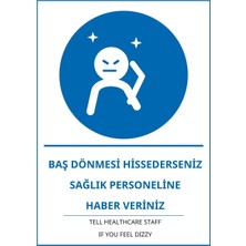 Ti Play Hastane Baş Dönmesi Hissederseniz Sağlık Personeline Haber Veriniz Pvc Isg Levha 50X70CM