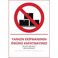 Ti Play Hastane Yangın Ekipmanının Önünü Kapatmayınız Pvc Isg Levha 50X70CM