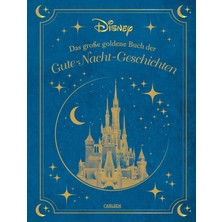 Sh Ticaret Disney: Das Große Goldene Buch Der Gute-Nacht-Geschichten: 20 Vorlesegeschichten Ab 4 Jahren Mit Ol