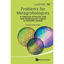 Sh Ticaret Problems For Metagrobologists: A Of Puzzles With Real Mathematical, Logical Or Scientifi