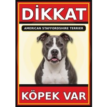 Ti Play American Staffordshire Terrier Dikkat Köpek Var Levhası 50X70 cm Uv Baskılı Pvc Uyarı Tabelası