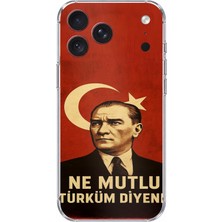 TechTree iPhone 18 Pro Max Uyumlu Ne Mutlu Türkiye Bayrak Atatürk Baskılı Silikon Kılıf